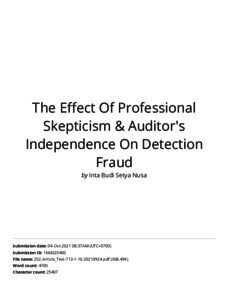 The Effect Of Professional Skepticism & Auditor's Independence On ...